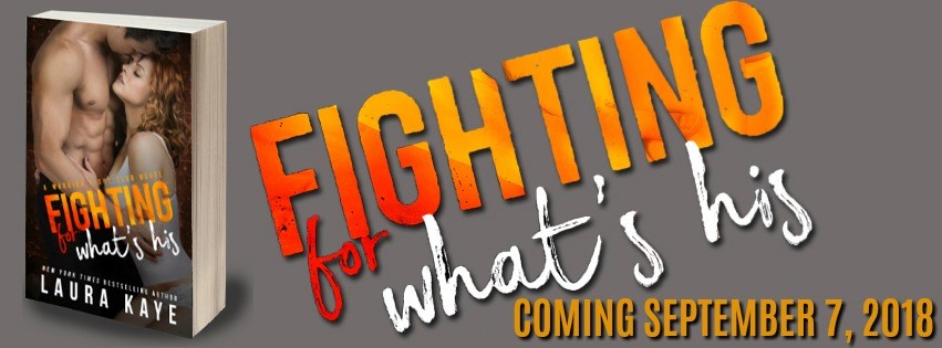 Fighting for What’s His-&nbsp;Excerpt