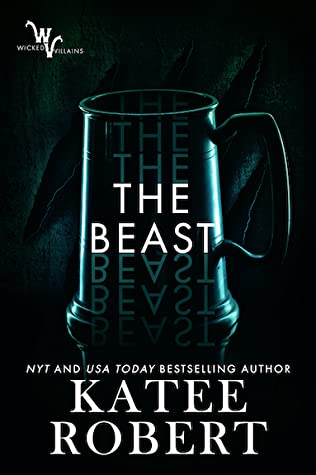 The Beast by Katee&nbsp;Robert