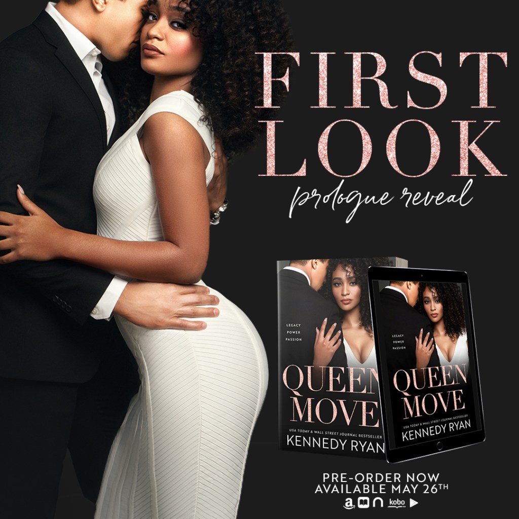 Queen Move- Prologue