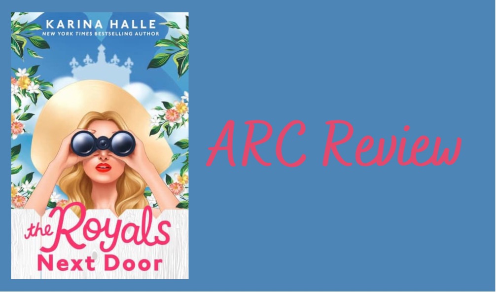 The Royals Next Door- Review