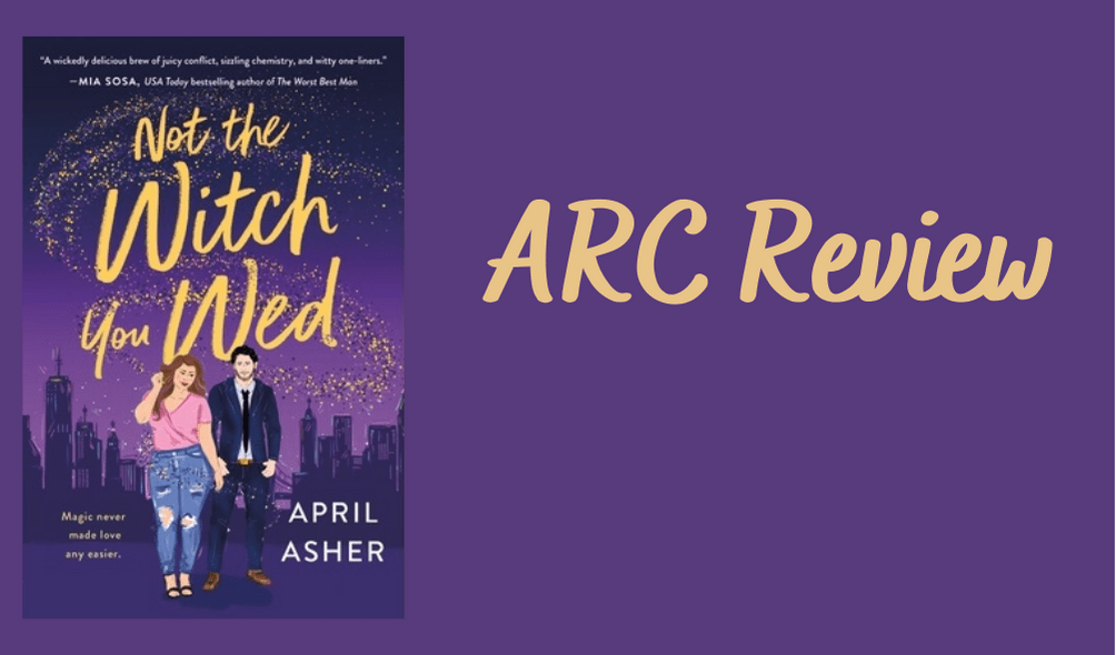 Not the Witch You Wed-Review