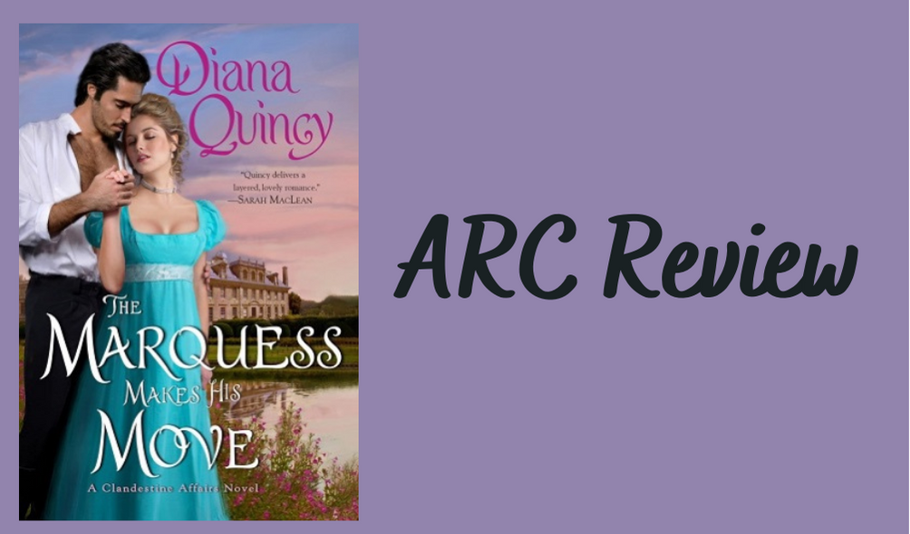 The Marquess Makes His Move-&nbsp;Review