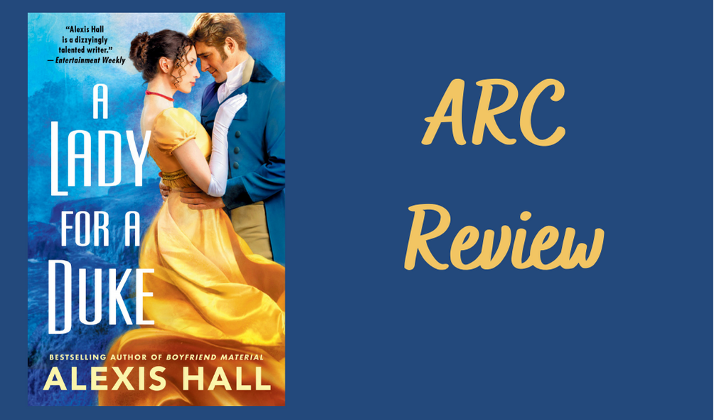 A Lady for A Duke-&nbsp;Review