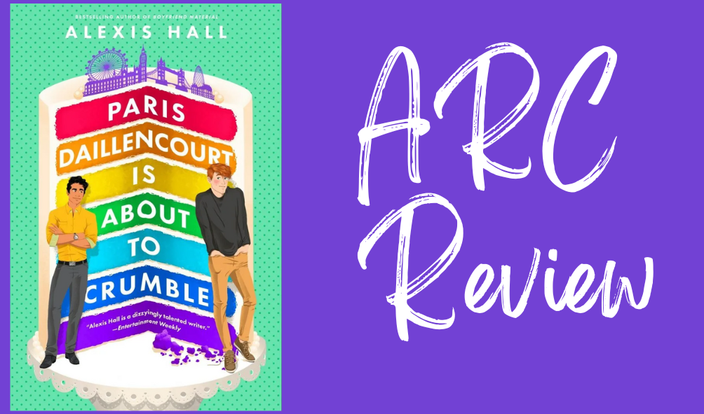 Paris Daillencourt is About to Crumble-Review