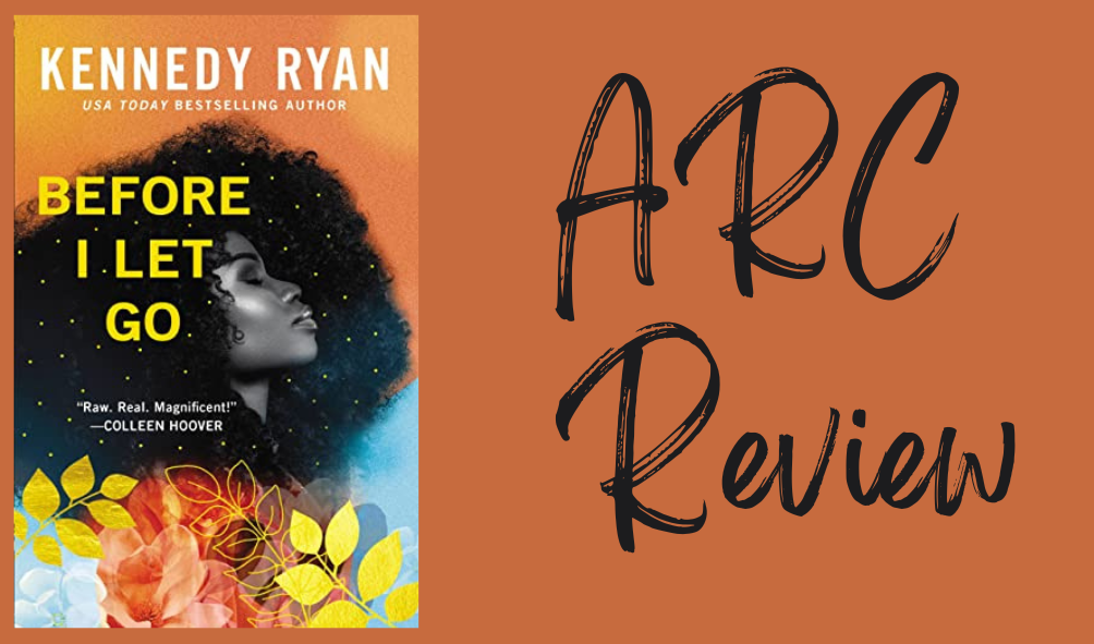 Before I Let Go- Review