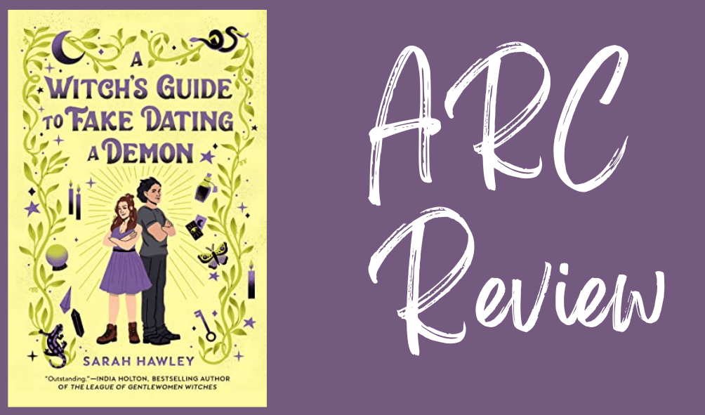 A Witch’s Guide to Fake Dating a Demon- Review