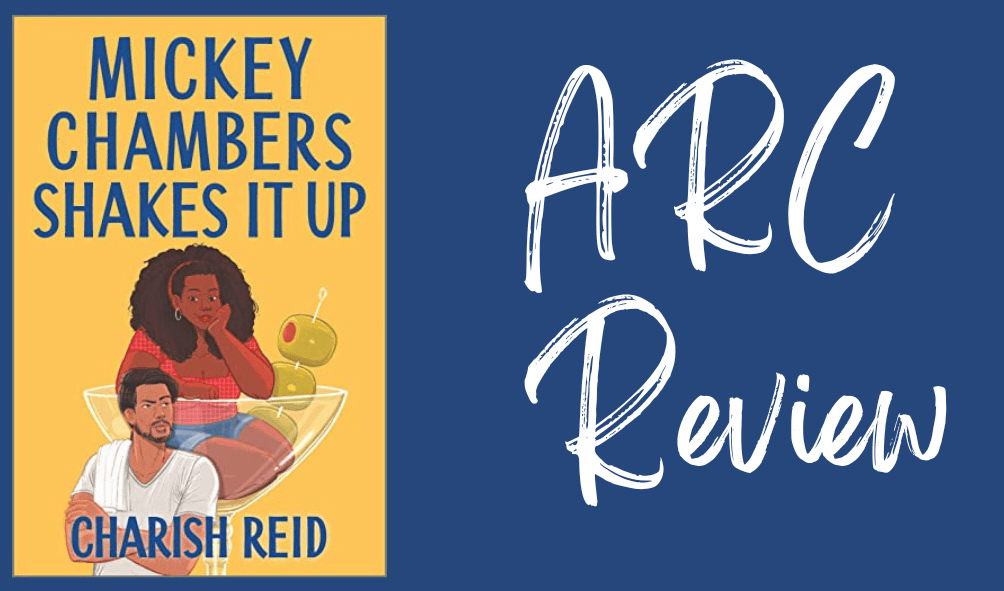 Mickey Chambers Shakes It Up-Review