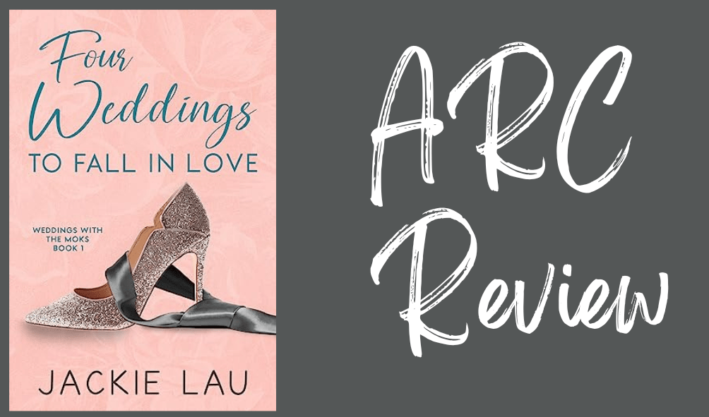 Four Weddings to Fall in&nbsp;Love-Review