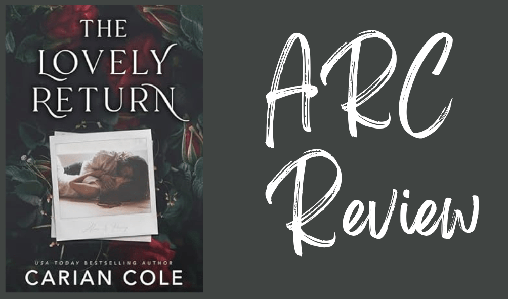 The Lovely Return-&nbsp;Review