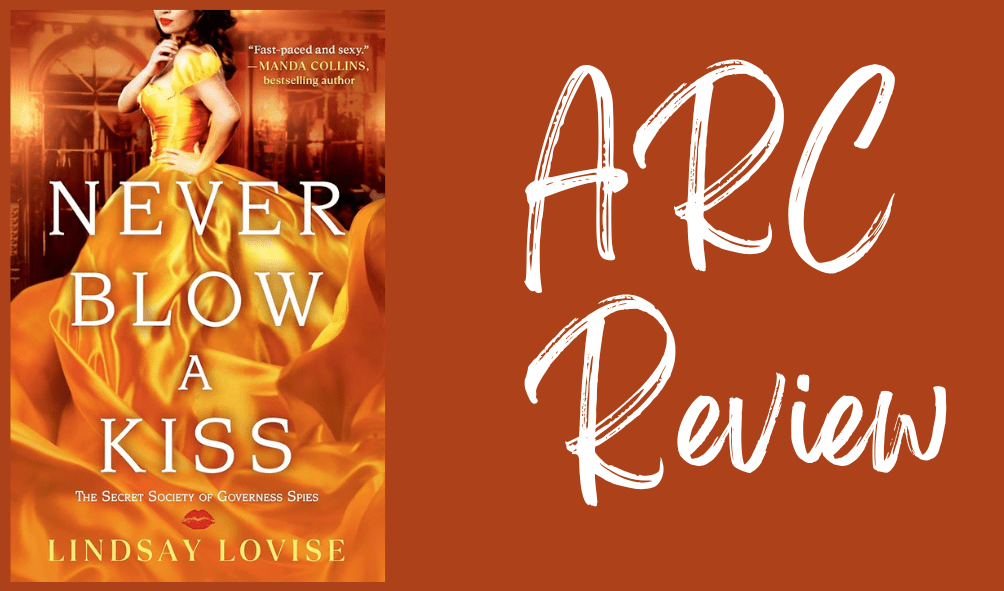 Never Blow a&nbsp;Kiss-Review