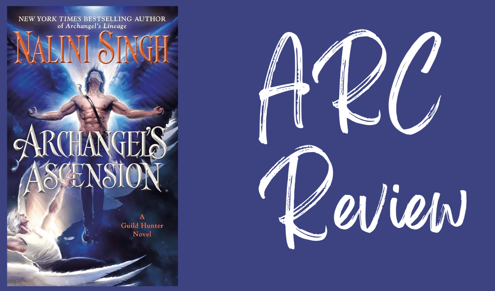 Archangel’s Ascension- Review